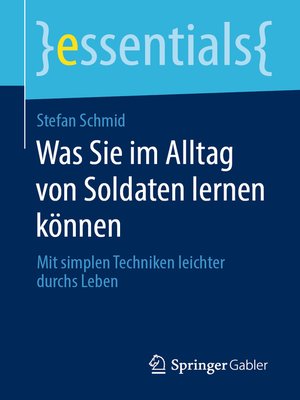 cover image of Was Sie im Alltag von Soldaten lernen können